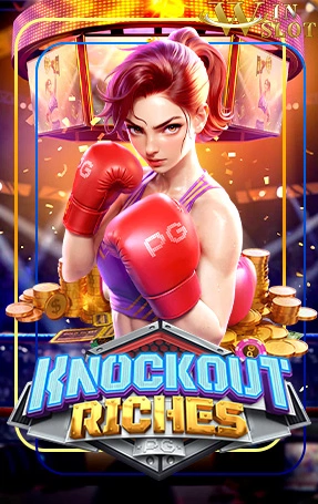 Knockout Riches