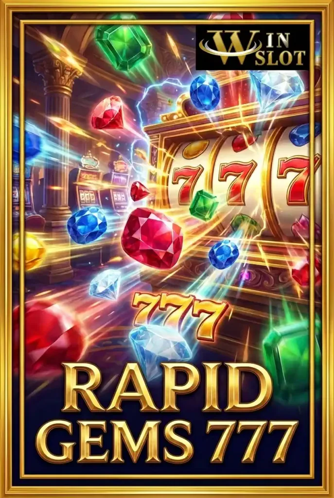 Rapid Gems 777